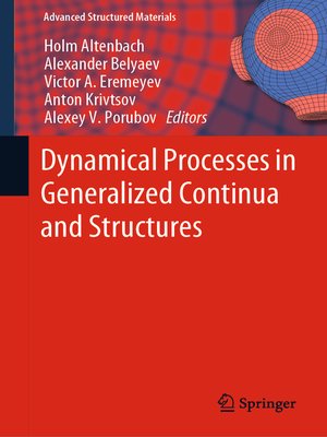 cover image of Dynamical Processes in Generalized Continua and Structures